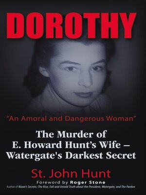 cover image of Dorothy, "An Amoral and Dangerous Woman"